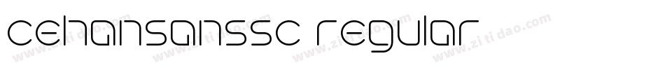 cehansanssc regular字体转换